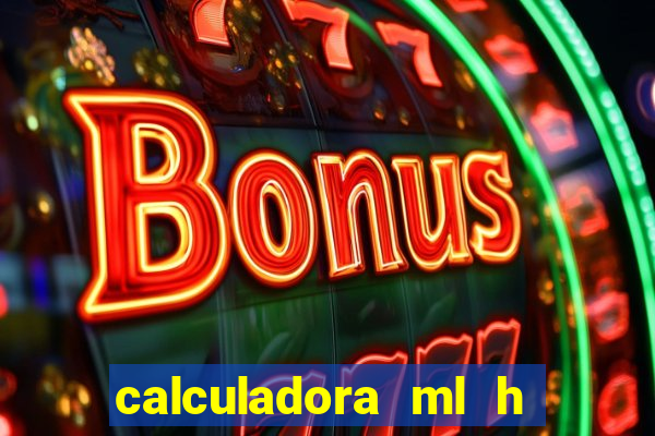 calculadora ml h para mcg kg min